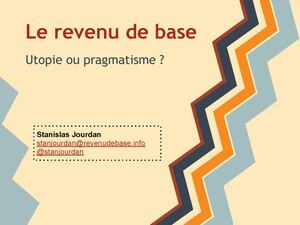 Stanislas Jourdan - Le revenu de base Utopie ou pragmatisme (by-sa).pdf